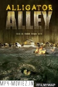 Alligator Alley (2013) Hindi Dubbed