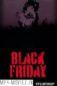 Black Friday (2007) Hindi Movie poster