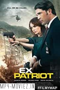 ExPatriot (2017) Hindi Dubbed