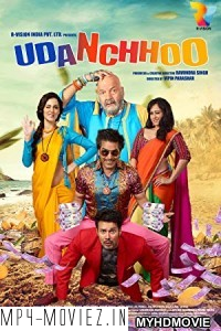 Udanchhoo (2018) Bollywood Movie