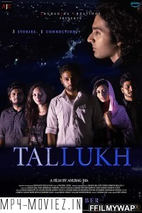 Tallukh (2020) Hindi Movie poster