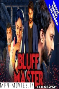 Bluff Master (2020) Hindi Dubbed Movie