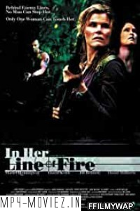 In Her Line of Fire (2006) Hindi Dubbed