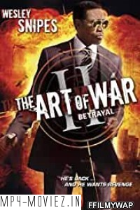 The Art of War 2 Betrayal (2008) Hindi Dubbed