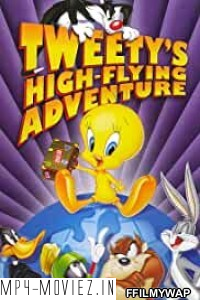 Tweetys High Flying Adventure (2000) Hindi Dubbed