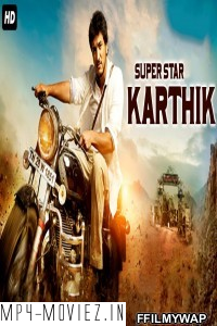 Super Star Karthik (Mr Chandramouli) (2020) Hindi Dubbed Movie