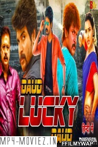 Daud Lucky Daud (2020) Hindi Dubbed Movie