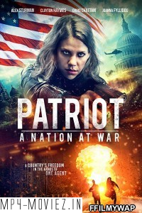 Patriot A Nation At War (2019) Hindi Dubbed poster