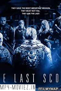 The Last Scout (2017) Hindi Dubbed