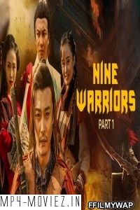 Nine Warriors 1 (2017) Hindi Dubbed