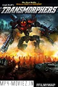 Transmorphers (2007) Hindi Dubbed