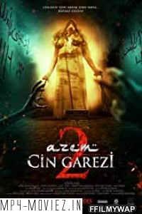 Azem 2 Cin Garezi (2015) Hindi Dubbed