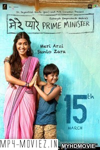 Mere Pyare Prime Minister (2019) Bollywood Movie