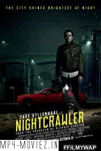 Nightcrawler (2014) Hindi Dubbed