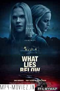 What Lies Below (2020) English Movie