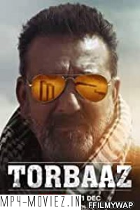 Torbaaz (2020) Hindi Movie poster