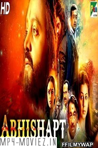 Abhishapt (2020) Hindi Dubbed Movie