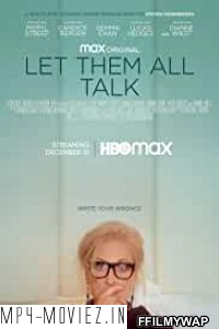 Let Them All Talk (2020) English Movie