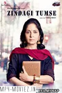 Zindagi Tumse (2019) Hindi Movie poster