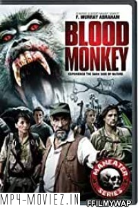 Blood Monkey (2008) Hindi Dubbed