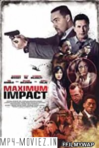 Maximum Impact (2017) Hindi Dubbed