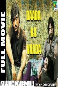 Daada Ka Vaada (2019) South Indian Hindi Dubbed Movie