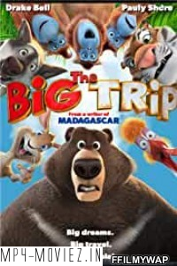 The Big Trip (2019) Hindi Dubbed