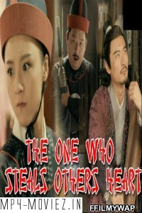 The One Who Steals Others Heart (2018) Hindi Dubbed