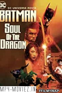 Batman Soul of the Dragon (2021) English Movie