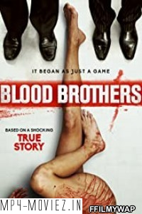 Blood Brothers (2015) Hindi Dubbed