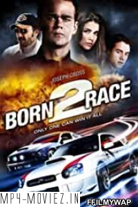 Born to Race (2012) Hindi Dubbed