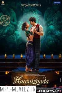 Hawaizaada (2015) Hindi Movie