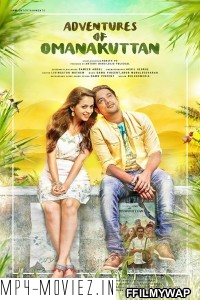 Adventures of Omanakuttan (2017) Hindi Dubbed Movie