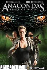 Anacondas Trail of Blood (2009) English Movie