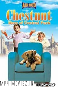 Chestnut Hero of Central Park (2005) Hindi Dubbed