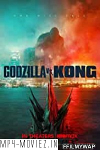 Godzilla vs Kong (2021) English Movie