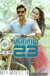 Kuttram 23 (2017) Hindi Dubbed Movie