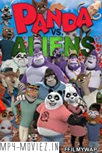 Panda vs Aliens (2021) English Movie