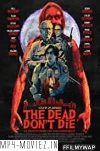 The Dead Dont Die (2019) Hindi Dubbed poster