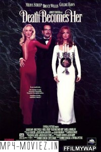 Death Becomes Her (1993) Hindi Dubbed poster