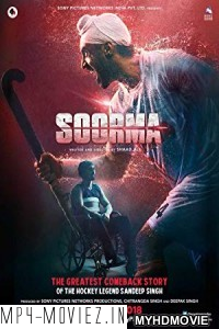 Soorma (2018) Bollywood Movie