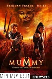 The Mummy Tomb of the Dragon Emperor (2008) Hindi Dubbed