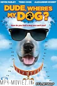 Dude Wheres My Dog (2014) Hindi Dubbed