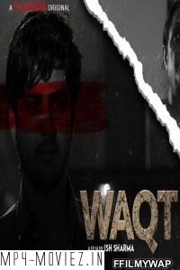 Waqt (2021) FilmyBOX Original