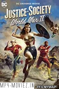 Justice Society World War 2 (2021) English Movie