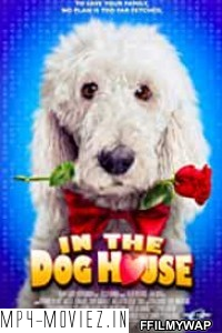 In the Dog House (2015) Hindi Dubbed