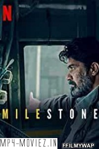 Milestone (2021) Hindi Dubbed