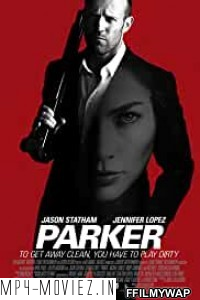 Parker (2013) Hindi Dubbed