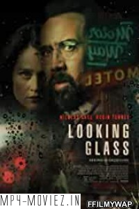 Looking Glass (2018) Hindi Dubbed