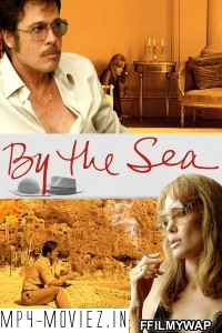 By the Sea (2015) Hindi Dubbed